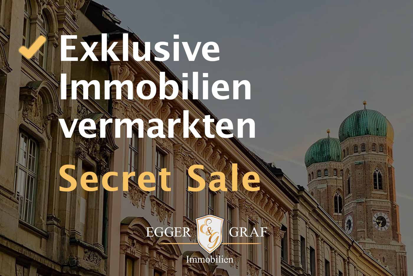 Exklusive Immobilien vermarkten Secret Sale Exklusive Immobilien vermarkten Secret Sale