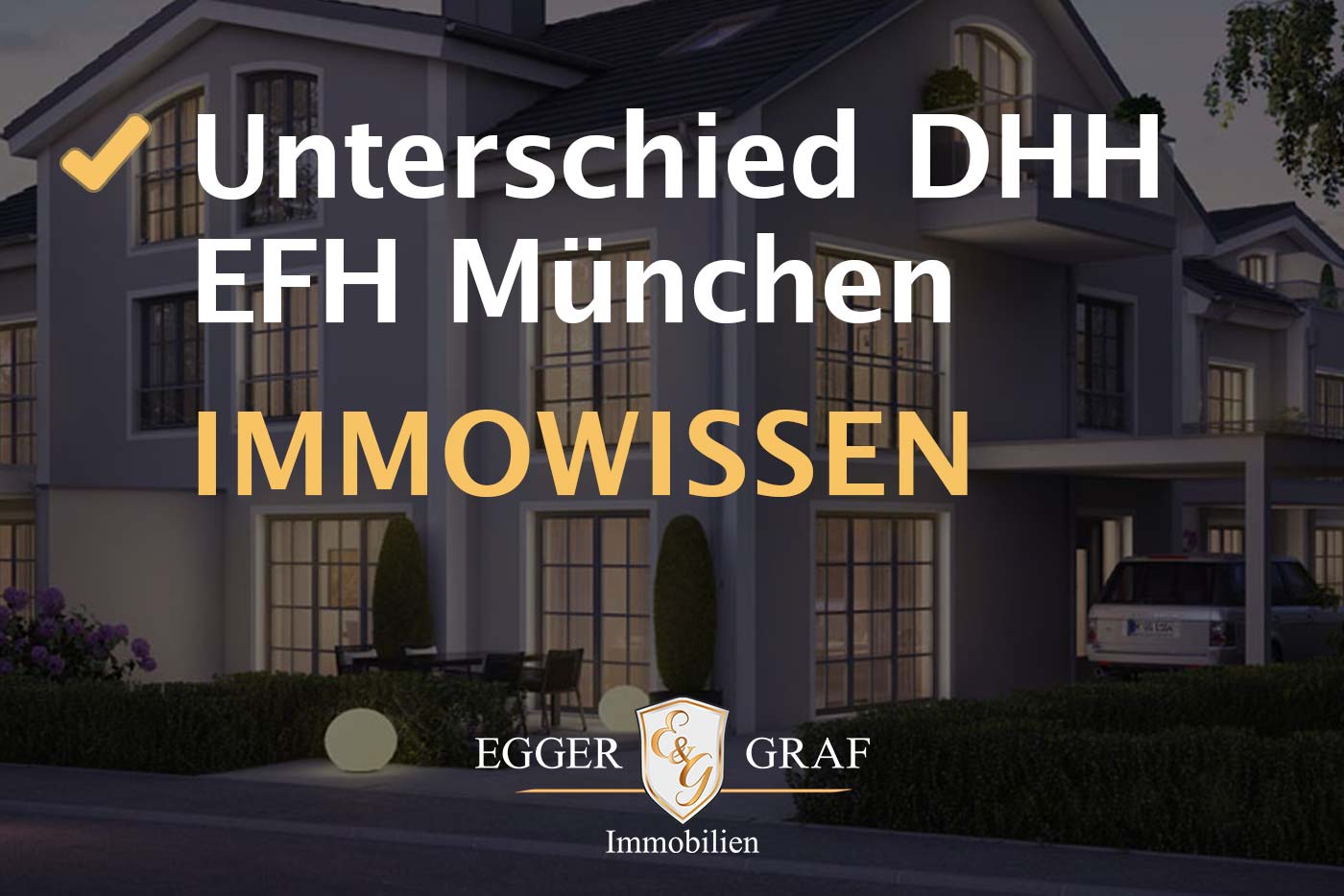 Unterschied-DHH-EFH-Muenchen Unterschied-DHH-EFH-Muenchen